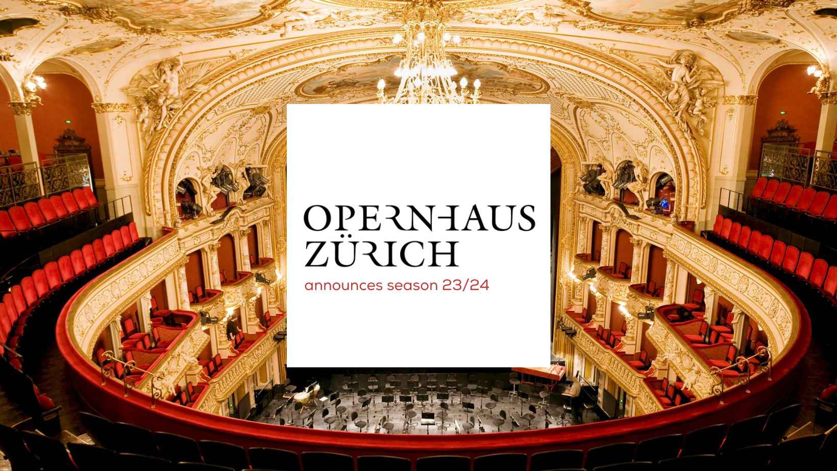 Opera Zürich has just announced its upcoming 2023-2024 season 
