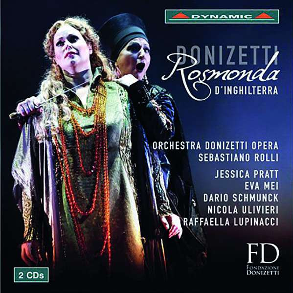 Raffaella  in Donizetti - Rosmonda d'Inghilterra 