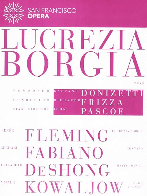 SF Opera | Donizetti: Lucrezia Borgia