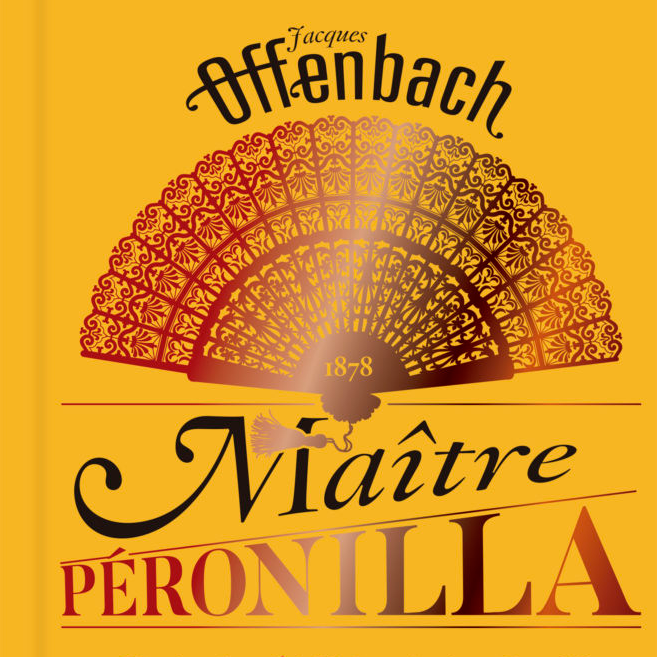 Jérôme in Jacques Offenbach - Maître Péronilla - ORCHESTRE NATIONAL DE FRANCE