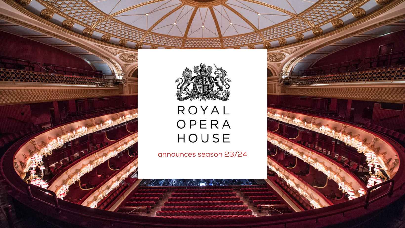  Royal Opera House  has announced season 23-24