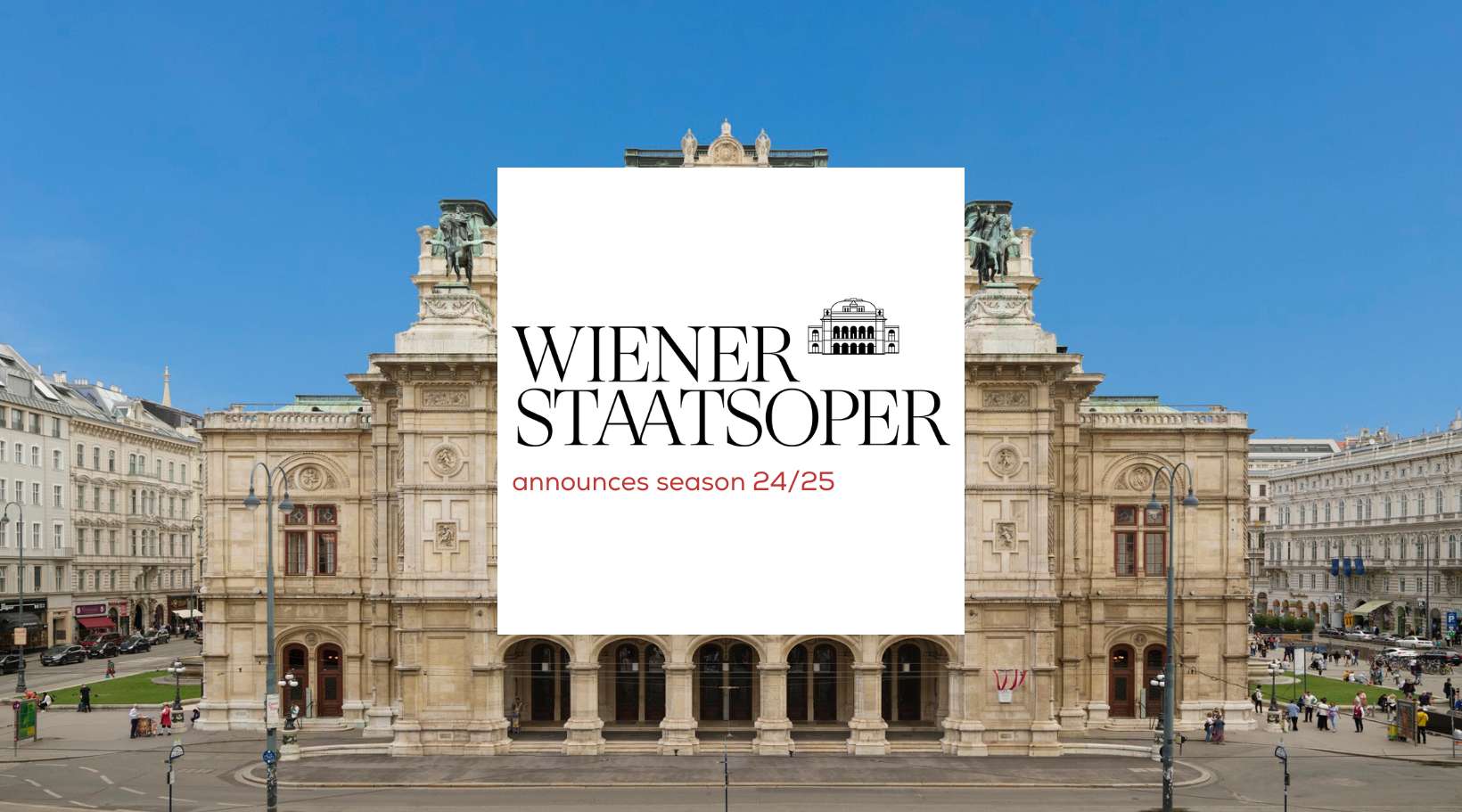 Wiener Staatsoper announces season 2024-25