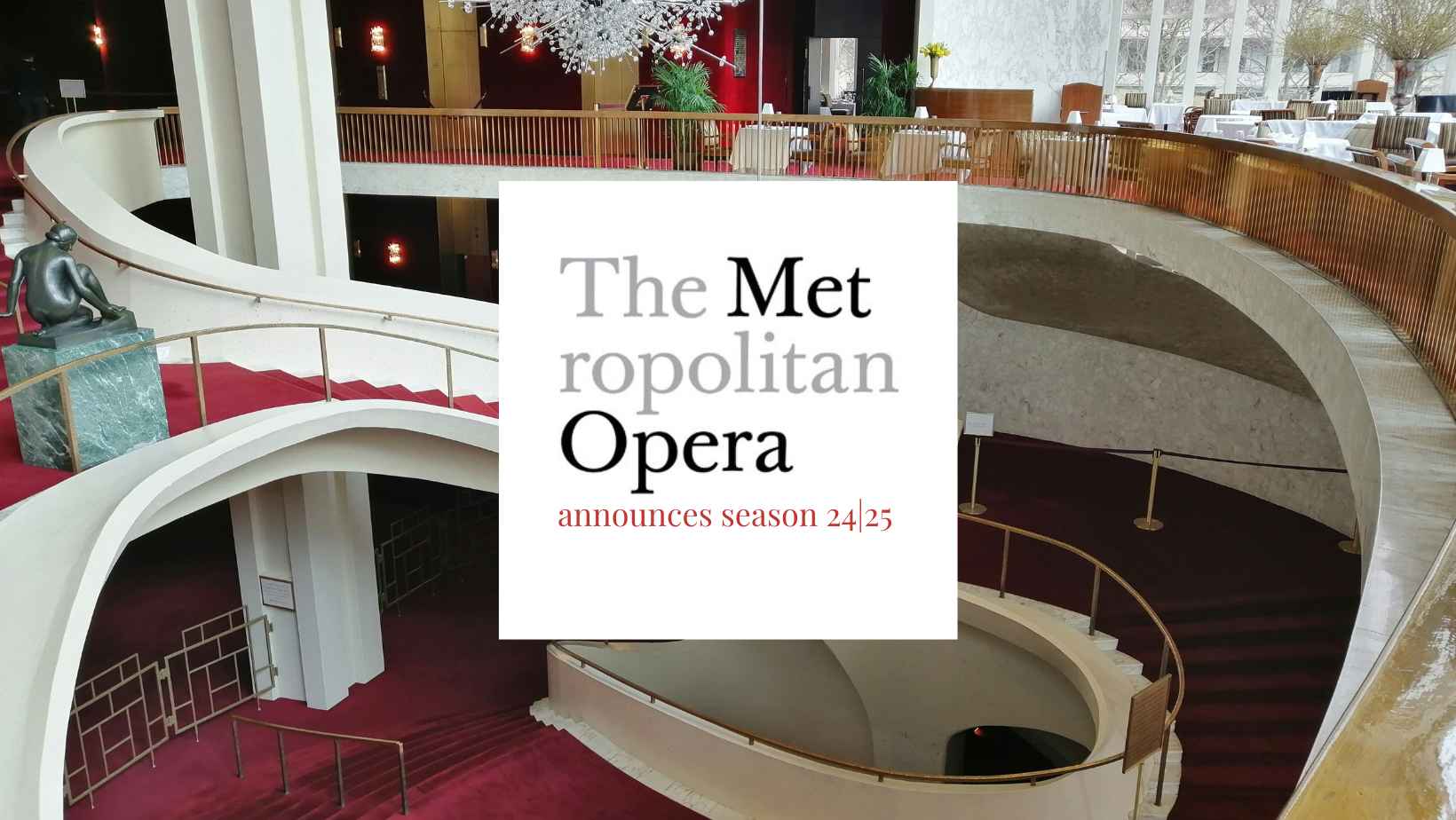  Metropolitan Opera announces its 24-25 season 